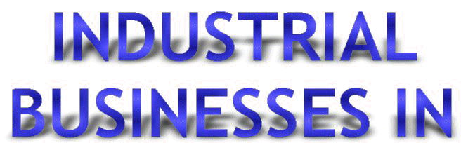 Industrial Businesses in this town!